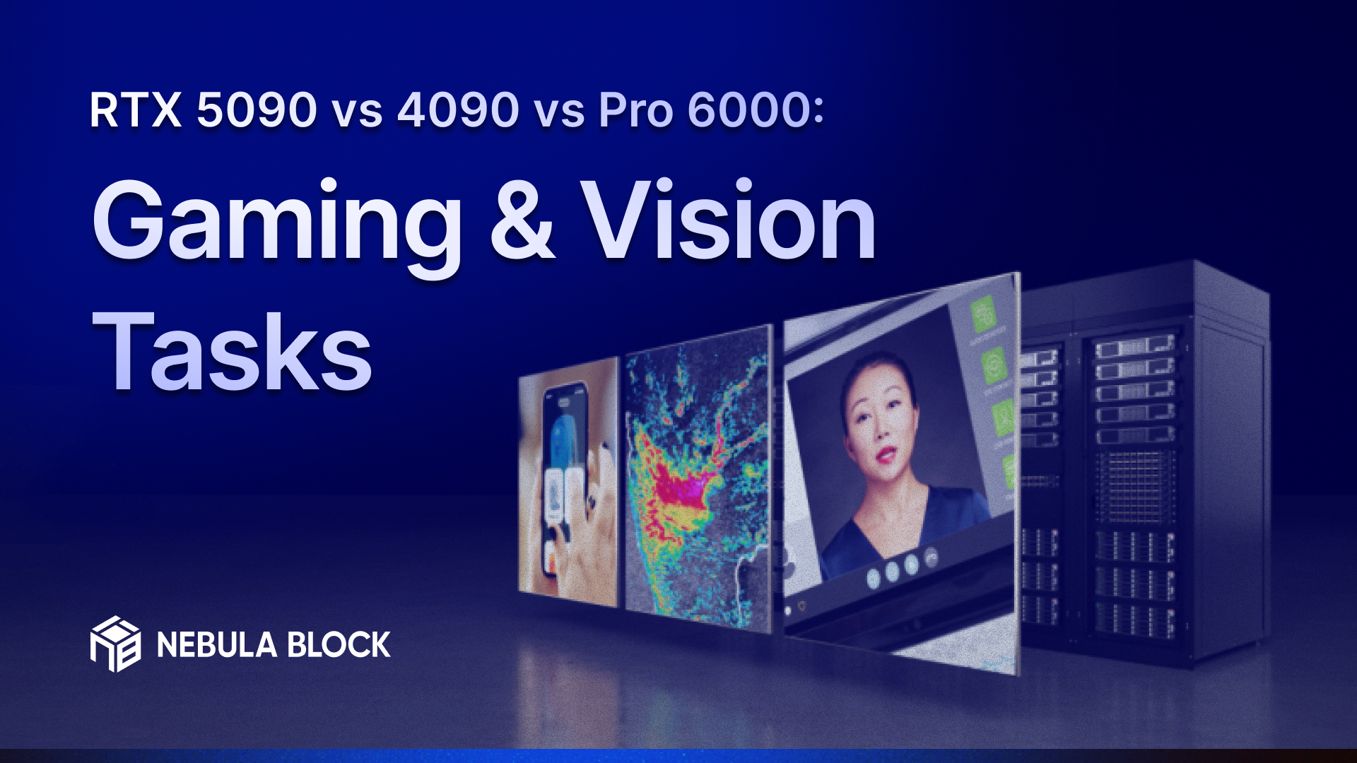 RTX 5090 vs 4090 vs Pro 6000: Gaming & Vision Tasks