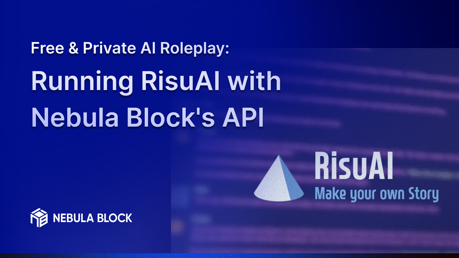 Free & Private AI Roleplay: Running RisuAI with Nebula Block's API