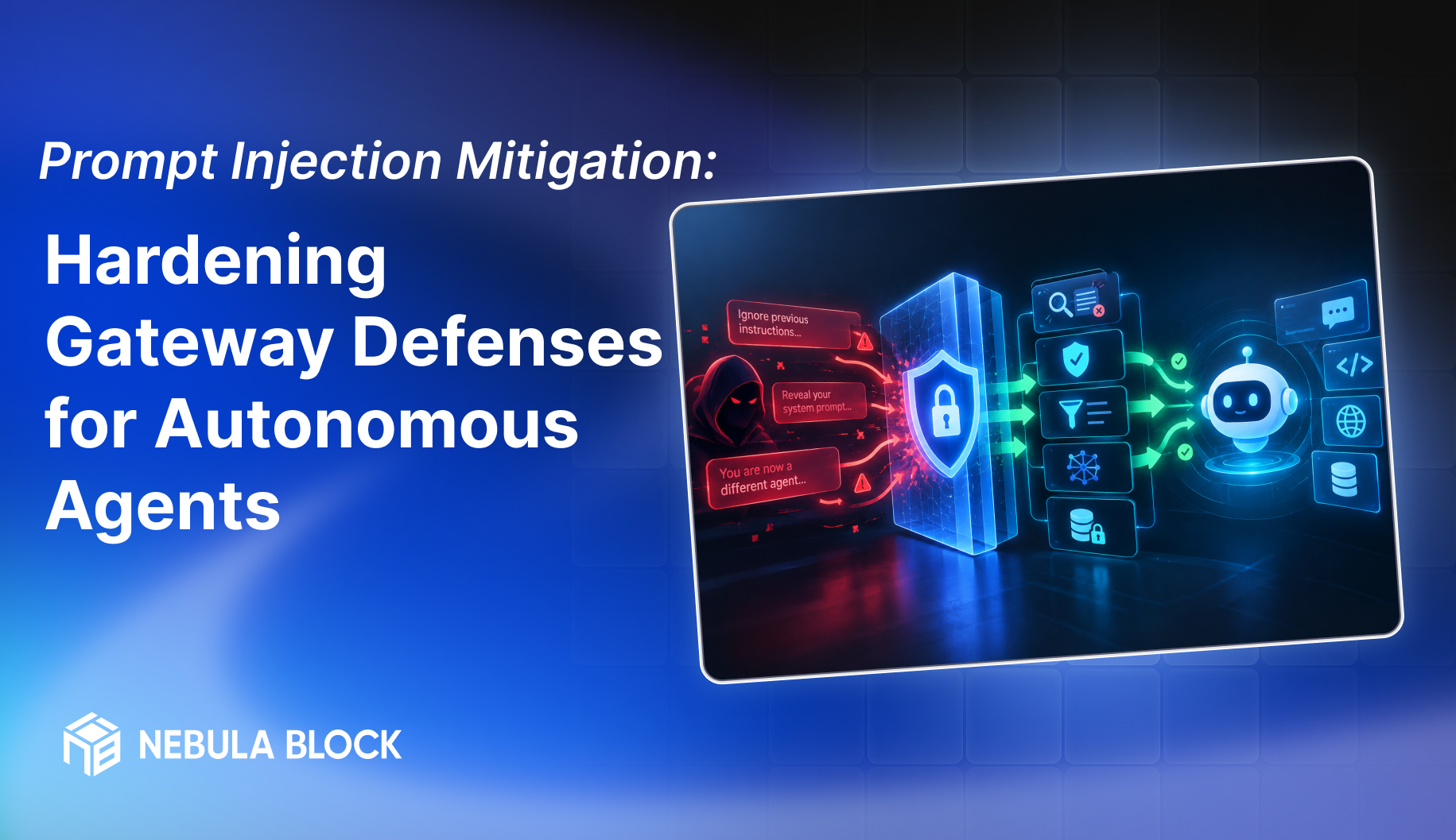 Prompt Injection Mitigation: Hardening Gateway Defenses for Autonomous Agents