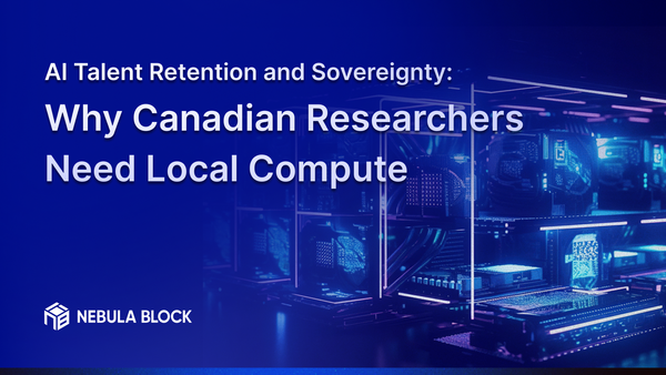 AI Talent Retention and Sovereignty: Why Canadian Researchers Need Local Compute