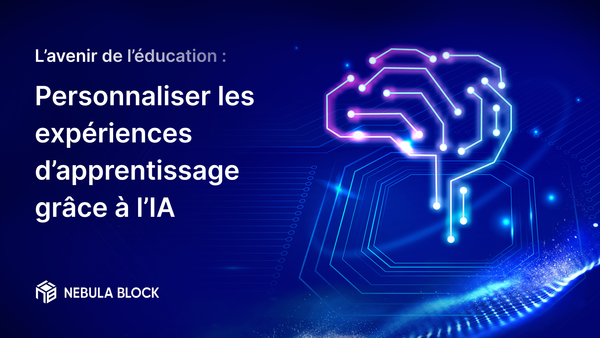 L’avenir de l’éducation : personnaliser les expériences d’apprentissage grâce à l’IA