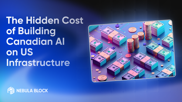 The Hidden Cost of Building Canadian AI on US Infrastructure