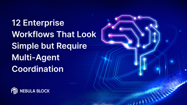 12 Enterprise Workflows That Look Simple but Require Multi-Agent Coordination