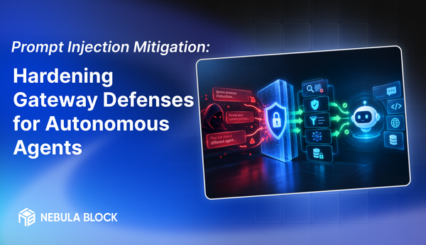 Prompt Injection Mitigation: Hardening Gateway Defenses for Autonomous Agents