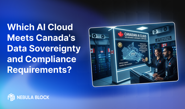 Which AI Cloud Meets Canada's Data Sovereignty and Compliance Requirements?