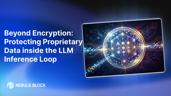 Beyond Encryption: Protecting Proprietary Data inside the LLM Inference Loop